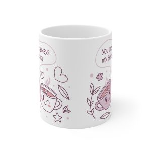 Friendship Day Gift Mug | Kawaii 11 oz Tea Mug | You Are Always My Best Tea | Cute Tea Lover Gift | Best Friend Coffee Cup